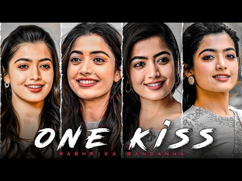 One kiss X Dua Lipa x Rasmika Mandana edit | status | #shorts #status #onekiss #dualipa#trending