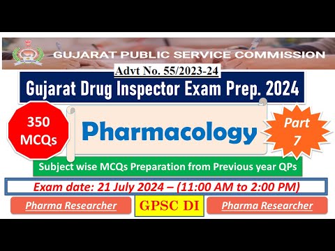 Pharmacology Gujarat drug inspector exam preparation 300 MCQs 21 July 2024 #gpsc