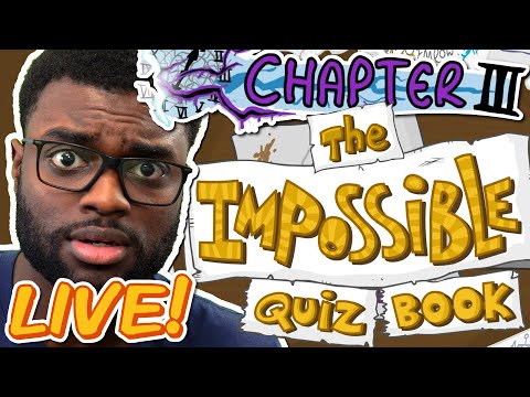 Streaming Until I Beat The Impossible Quiz Book (Chapter 3)