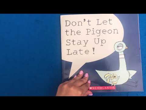 Don’t Let the Pigeon Stay Up Late by Mo Willems