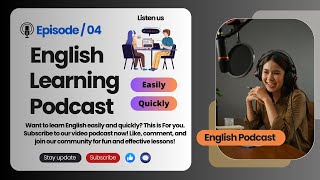 English Learning Podcast Conversation Episode 4 | Elementary | English Podcast For English Learners