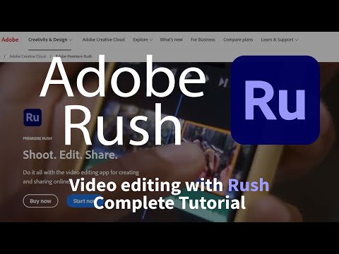 Video Editing with Adobe RUSH!