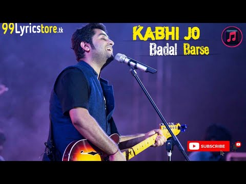 || Khabi_Jo_Badal_Barse_Song ||      #arijitsing#khabijobadalbarsesonghd#arijitsingsong