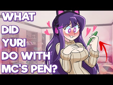 WHAT DID YURI DO WITH MC'S PEN? (DDLC Animation)