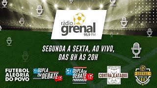 RÁDIO GRENAL | CONTRA-ATAQUE | 27/12/2024