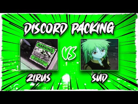 Zirus vs Sud (DIscord Packing)