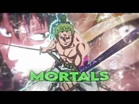 Mortals - Naruto x One piece [Edit/AMV] Special 2K 🎉🎉