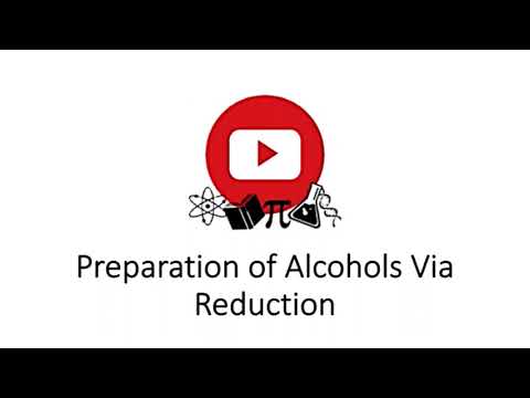 Preparation of Alcohols via Reduction