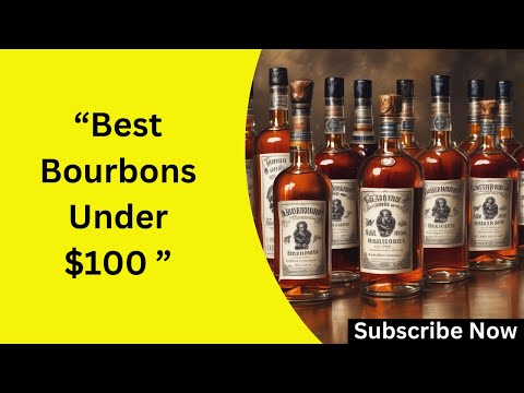 "Best Bourbons Under $100 in 2025 | Top Affordable Whiskey Bottles for 2025!" Win Big(FREE)