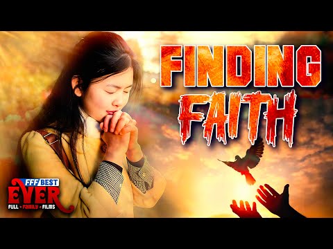 FINDING FAITH | Full CHRISTIAN DRAMA Movie HD