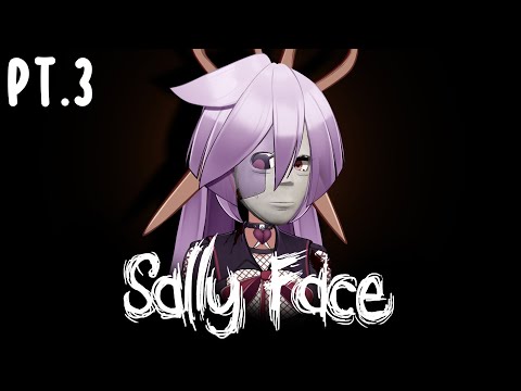 【Sally Face】 Finale! THE FINAL SHOWDOWN【VAllure】