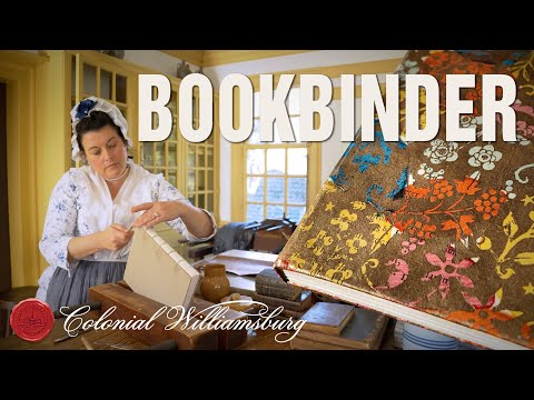 18th-Century Bookbinding at Colonial Williamsburg