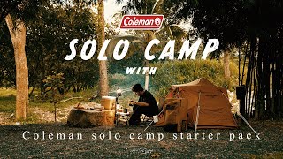 Solo camp with Coleman solo camp starter pack | แคมป์ปิ้งคนเดียว ด้วยชุดแคมป์เริ่มต้นจาก Coleman