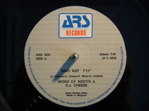 Word of mouth and D.J.Cheese - King Kut