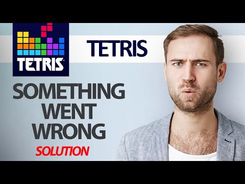 How To Fix Tetris Game App Something Went Wrong Error | Step By Step