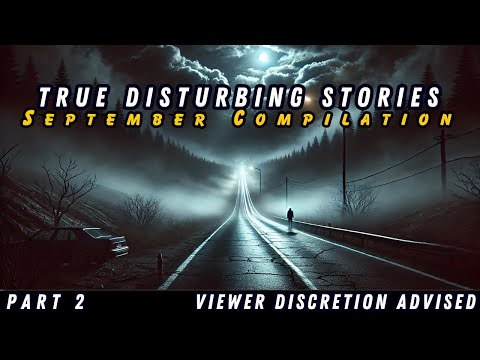 Terrifying TRUE Reddit Compilation: September '24 | Part 2