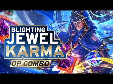 Blighting Jewel Karma Is the Most OP Combo! | Rank 1 TFT Set 12