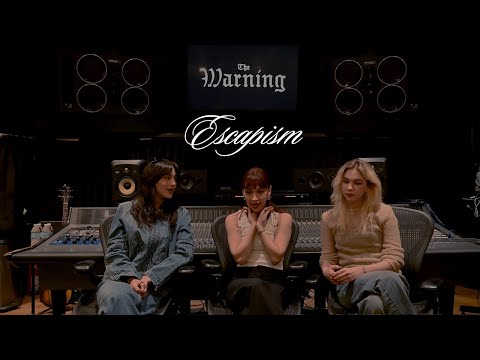 The Warning - Escapism (Keep Me Fed Track By Track)