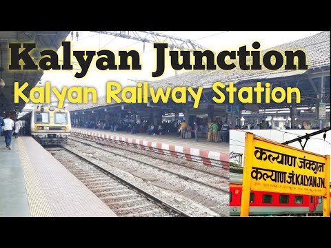 Kalyan Junction Railway Station | Kalyan Railway Station | Kalyan Junction Mumbai | VlogGoals