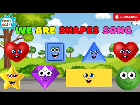 We Are Shapes | Fun Shape Songs for Kids by Fruity Kids TV | Learn Shapes with Catchy Tunes! #shapes