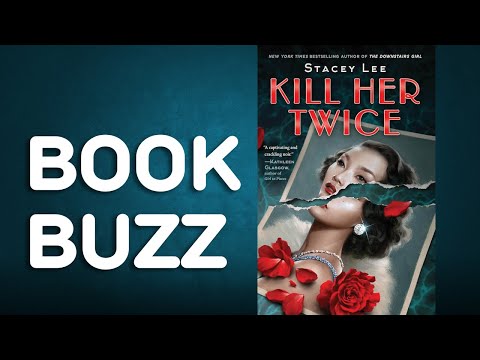 Book Buzz: Kill Her Twice