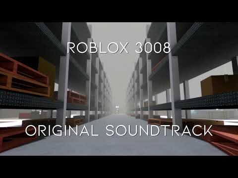 Roblox 3008 OST - 5.0 (In-game Version)