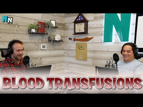 Blood Transfusions | Podcast