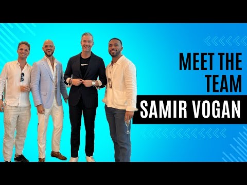 Meet The Team: Samir Vogan