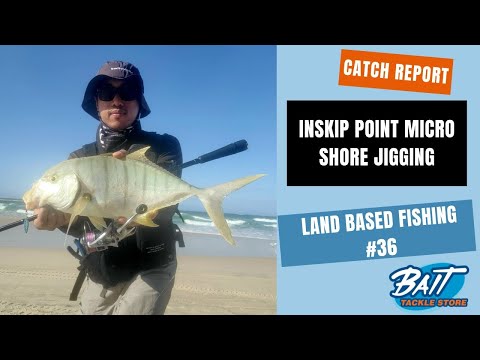 Land Based Fishing #36 - Inskip Point Micro Shore Jigging