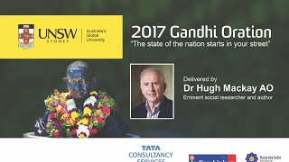 The state of the nation starts in your street - Hugh Mackay - Gandhi Oration 2017