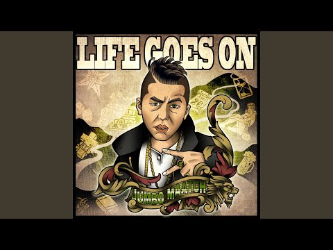 LIFE GOES ON