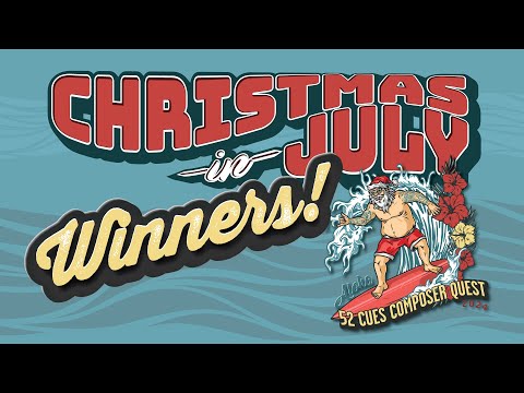 Christmas In July Winners! | 52 Cues Podcast, 2024 Week 37