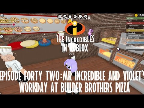 The Incredibles in ROBLOX! Episode 42 | Mr Incredible and Violet's workday at Builder Brothers Pizza