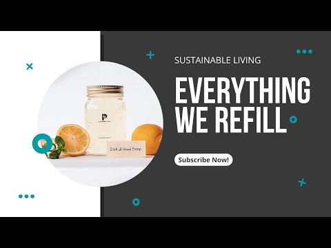 Everything we refill