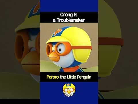 Crong Is a Troublemaker | Pororo Short Clip #Shorts #Pororo