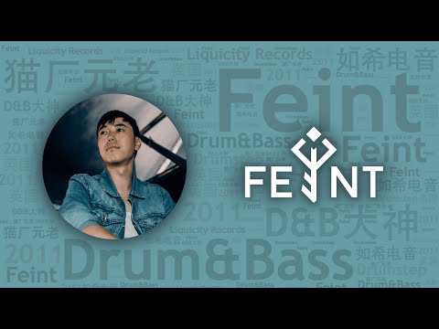 10首國內外超高人氣亞裔Drum & Bass王子Feint必聽代錶作｜必聽DJ101｜全球DJ推薦