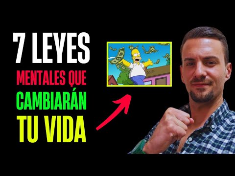 🧠 Las 7 LEYES MENTALES que te ayudarán a MEJORAR TU VIDA