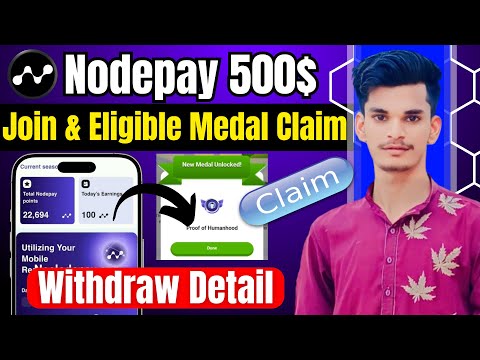 Nodepay Earn 500$ | Nodepay Join |  Nodepay Humanhood Medal Claim | Nodepay Withdraw