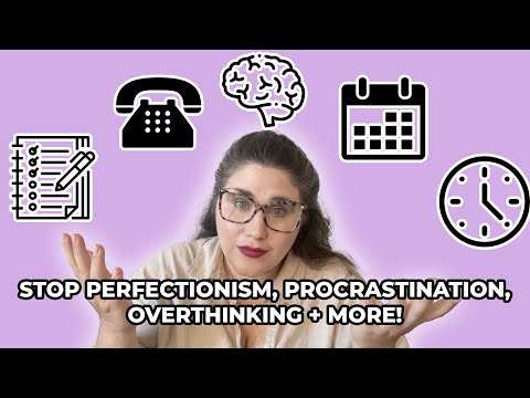 STOP IGNORING YOUR TO-DO LIST | Overcome Perfectionism, Procrastination, Overthinking and More!