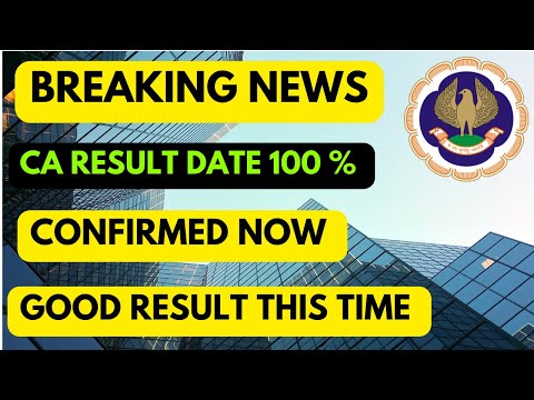 |Breaking News ICAI result Date 100% Confirmed| Good Result This Time|