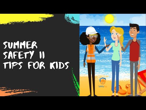 How to Teach Kids About Summer Safety II