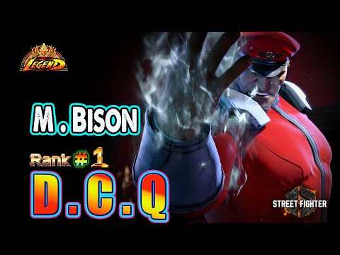 SF6 🔥DCQ (#1M Bison) World Strong & Best Combo Master ! 🔥Best Ranked Match🔥Sf6 DLC Replays🔥