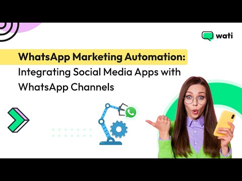 Unlock the Power of WhatsApp Marketing Automation | Wati