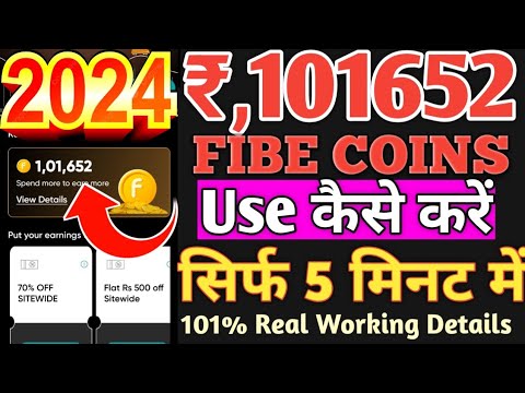 Fibe Coins Rs,101652 Use kaise Kare// How to use Fibe Coins only 5 Minutes 101% Real Working Details