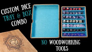 How to make a CUSTOM dice tray & box  (with no special tools!)