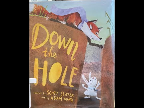 Down the Hole by Scott Slater