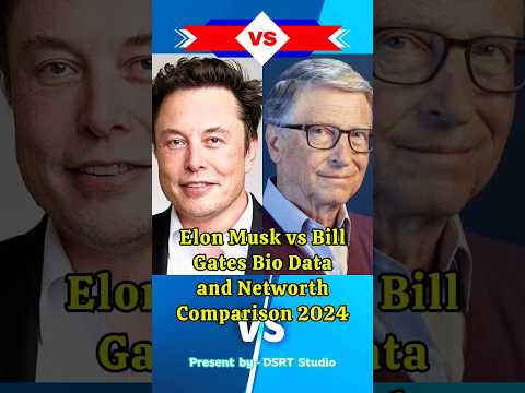 Elon Musk vs Bill Gates: Biodata Stats & Life Comparison 2024 – Net Worth & More! #billionaireminds