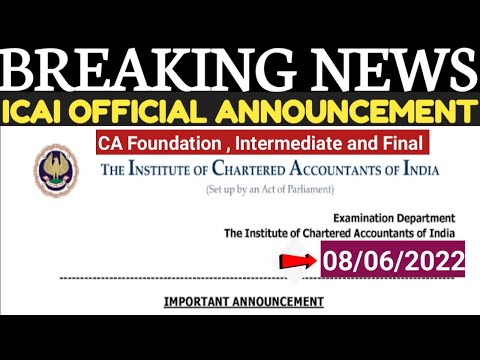 |ICAI BREAKING NEWS | Foundation |Intermediate | Final Students |