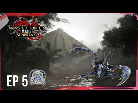 Mr. Krabs but he's blue and has sharp claws! | Monster Hunter Rise Sunbreak Let's Play Ep 5