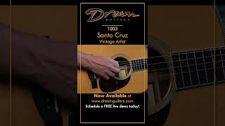 Dream Guitars - 1993 Santa Cruz Vintage Artist, Brazilian Rosewood/German Spruce  #guitardemo